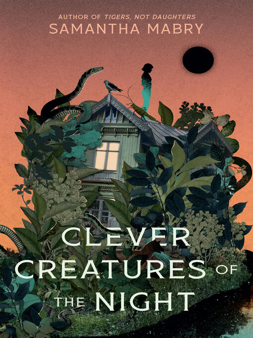 Title details for Clever Creatures of the Night by Samantha Mabry - Wait list